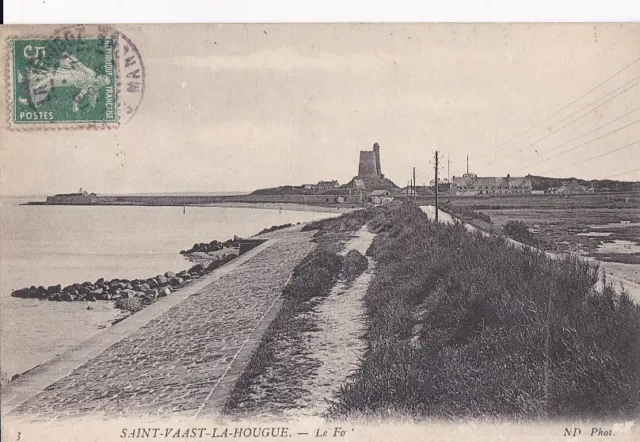 CPA 50 VAL DE SAIRE approx. Barfleur Quettehou ST VAAST LA HOUGUE Le Fort 1908