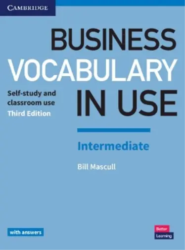 Bill Mascull Business Vocabulary in Use: Intermediate Book with Answers (Poche)