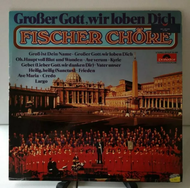 * Fischer Chöre - Großer Gott, wir loben Dich - LP VINYL NM POLYDOR SFGLP 78 488