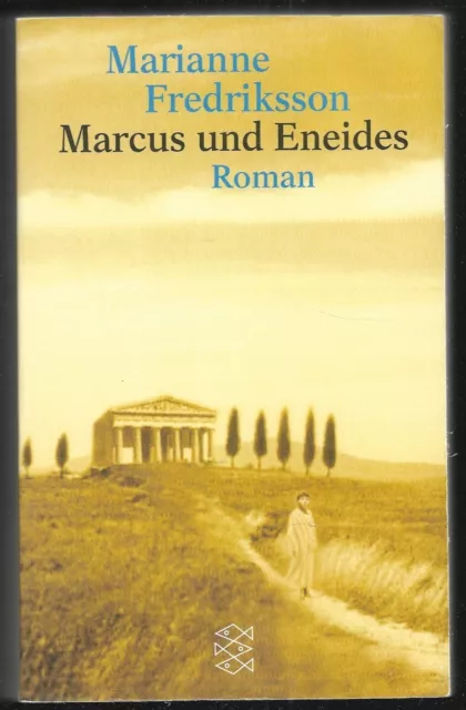 Marcus und Eneides: Roman von Marianne Fredriksson, Fischer TB 2000, gut