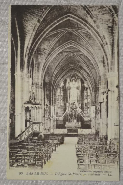 CPA " BAR LE DUC - L'Eglise St Pierre - Intérieur
