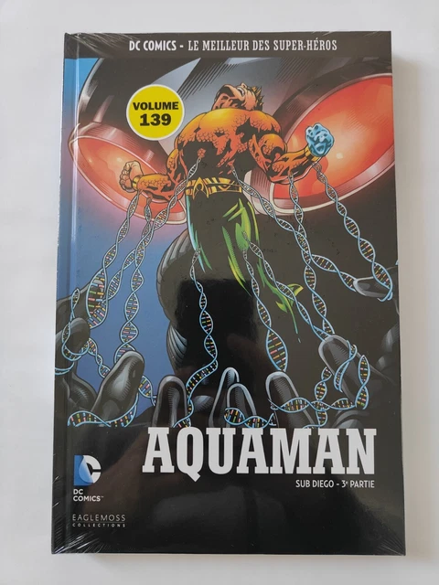 BD DC comics le meilleur des super héros 139 aquaman sub Diego 3 eaglemoss