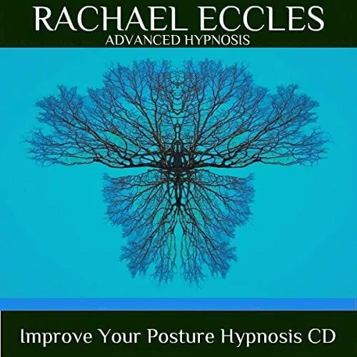 Improve Your Posture Reduce Aches and Pains Hypnotherapy Self Hypnosis CD