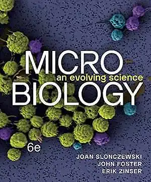 Microbiology: An Evolving - Paperback, by Slonczewski Joan L.; - Very Good v