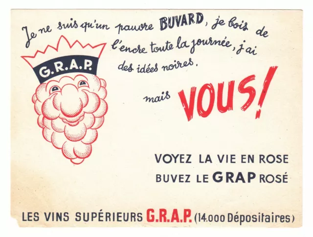 *** Vins Supérieurs G.R.A.P. _ Buvez le GRAP Rosé *** Buvard ancien 16 x 12