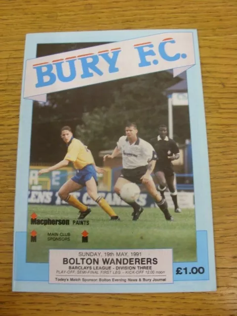 1991 Play-Off Semi-Final Division 3: Bury v Bolton Wanderers