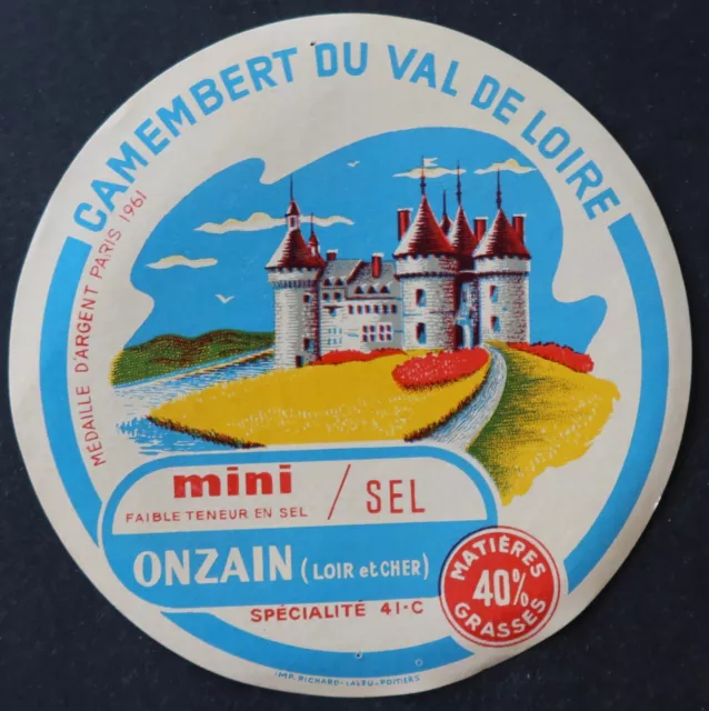 Etiquette fromage CAMEMBERT DU VAL DE LOIRE 40% ONZAIN cheese label 6