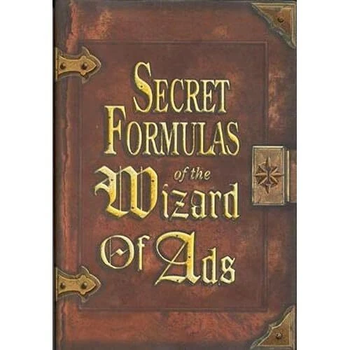Secret Formulas of the Wizard of Ads - Paperback NEW Williams, Roy H 2000-10-02