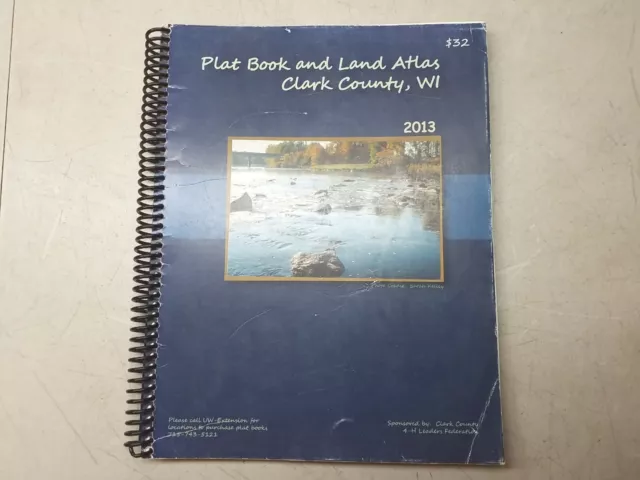 Plat Book And Land Atlas Clark County Wisconsin Vintage 2013 4-H Ldrs Federation