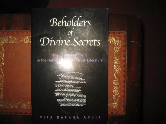 Beholders of Divine Secrets VITA DAPHNA ARBEL HEKHALOT & MERKAVAH PAPERBACK