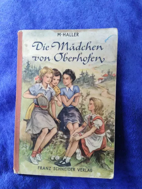 Die Mädchen von Oberhofen M. HALLER belesen aus einer Erbschaft GÜNSTIG ZU 9.99