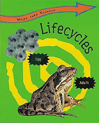 Life Cycles (Ways Into Science),Peter Riley