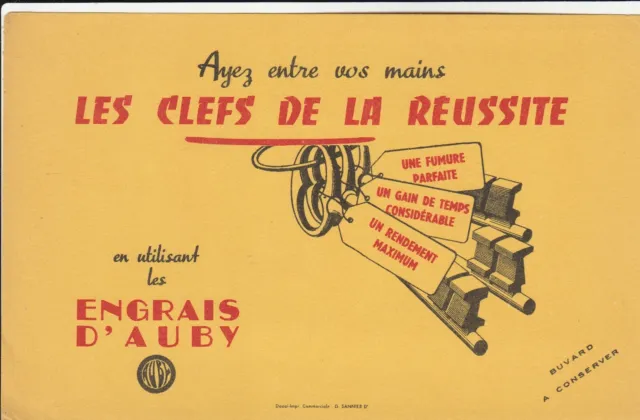 M144 Ancien BUVARD ENGRAIS D'AUBY - LES CLEFS DE LA REUSSITE - SLOGAN