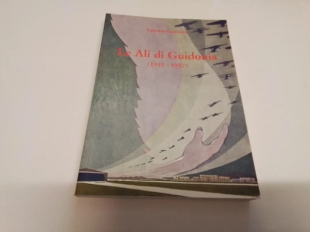 E. GIANSANTI, LE ALI DI GUIDONIA, 1935.37, 20s24