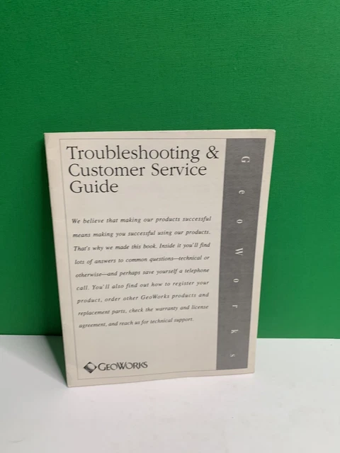 GeoWorks Troubleshooting & Customer Service Guide 1991