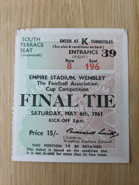 Fa Cup Final Match Ticket  1961 Tottenham Hotspur Vs Leicester City