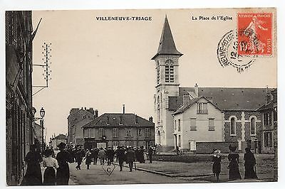 VILLENEUVE ST GEORGES Villeneuve triage Val de Marne CPA 94 la place de l'église
