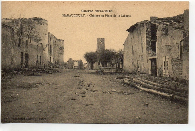 HARAUCOURT - Meurthe et Moselle - CPA 54 - Guerre 1914/18 chateau et place