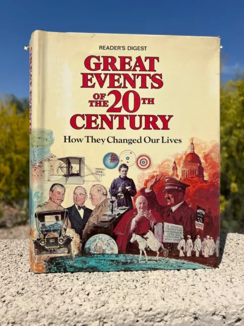 Great Events of the 20'th Century-How Changed Lives (1977 Readers Digest HCDJ)