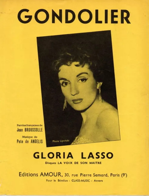 Partition chant piano acc guitare GF 1957 - Gondolier, boléro - Gloria LASSO