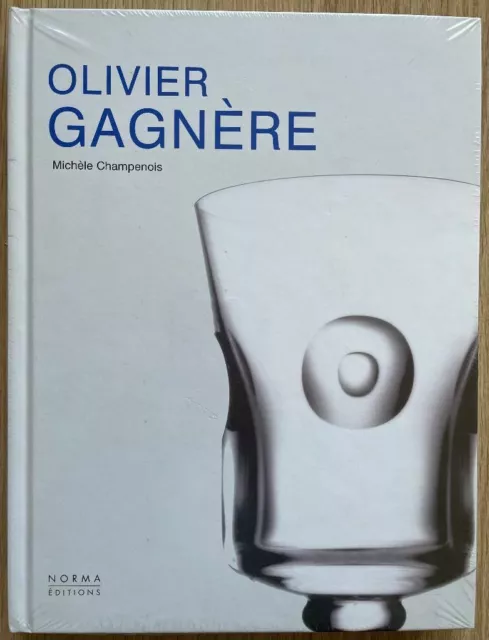 Olivier Gagnère ( designer ) de Michèle Champenois. Catalogue Raisonné