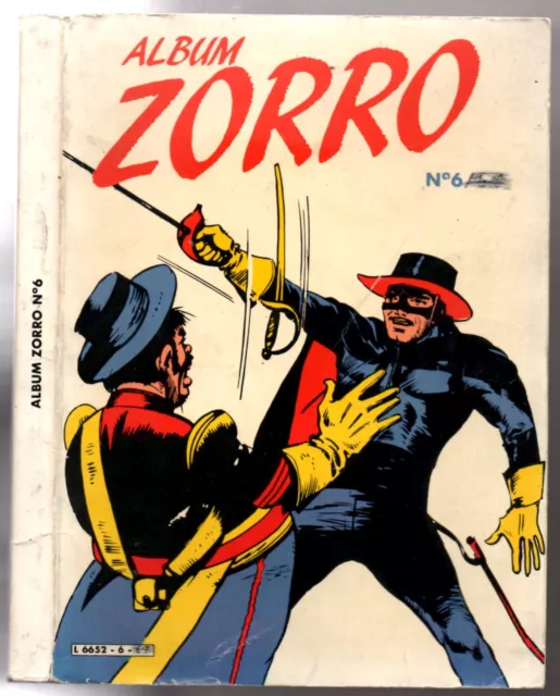 -*- ALBUM ZORRO n°6 -*- 1983 greantori