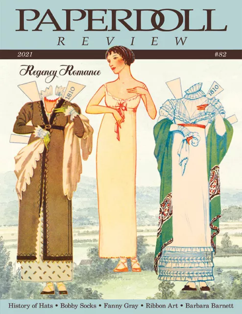 Paperdoll Review Magazine Issue #82, 2021 - Regency, Fanny Gray & Much More!