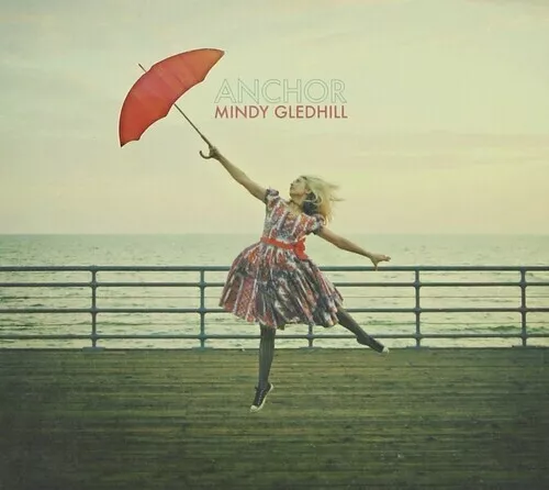 Mindy Gledhill - Anchor [New CD] Digipack Packaging