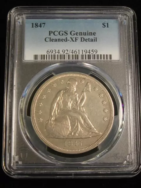 1847 Seated Liberty Silver Dollar PCGS Genuine Cleaned XF details