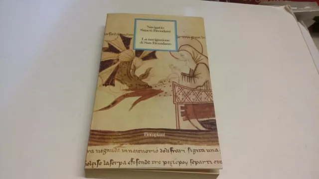 NAVIGATIO SANCTI BRENDANI, LA NAVIGAZIONE DI SAN BRANDANO - BOMPIANI, 21mr23