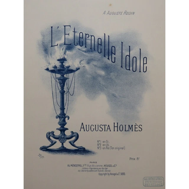 HOLMÈS Augusta L'Eternelle Idole Chant Piano 1893