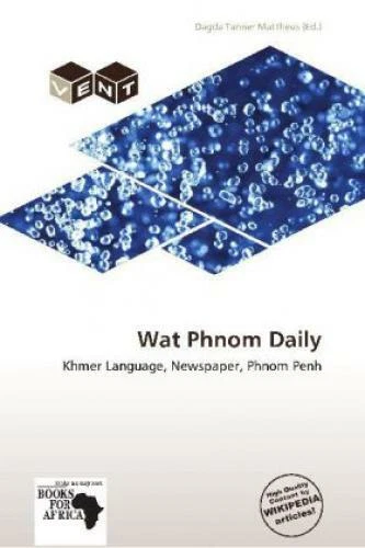 WAT PHNOM DAILY Khmer Language, Newspaper, Phnom Penh 1812 EUR 34,00 ...