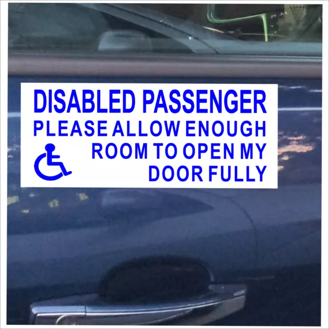 Disabled Passenger Please Allow Enough Room Open My Door Fully Stickers BW