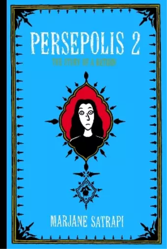 Marjane Satrapi Persepolis 2 (Gebundene Ausgabe) Pantheon Graphic Library