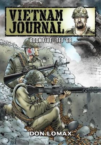 Don Lomax Vietnam Journal - Book 5 (Paperback) Vietnam Journal
