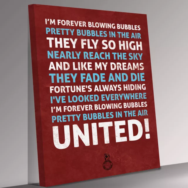 West Ham Chant forever Blowing Bubbles Canvas Wall Art Picture Print