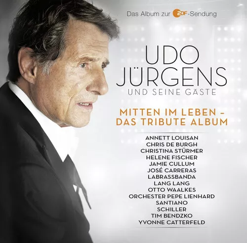 Udo Jürgens & Seine Gäste - Mitten im Leben-das Tribute Album