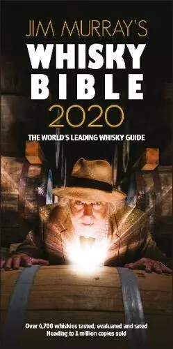 Jim Murrays Whisky Bible 2020 (Jim Murray's Whisky Bible 2020: R