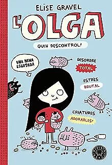 L' Olga. Quin descontrol! de Gravel, Elise | Livre | état très bon