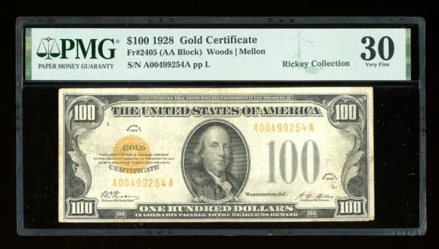 DBR 1928 $100 Gold Certificate Fr. 2405 PMG 30 Serial A00499254A