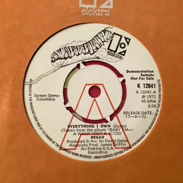 Bread 7” Demonstration Sample “Everything I Own“  Not for Sale  Released 17-3-72