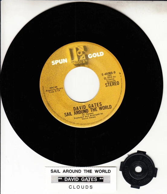 DAVID GATES SAIL Around The World & Clouds 7" 45 rpm record NEW + juke