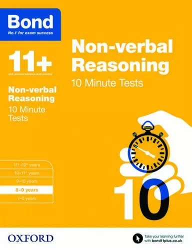 Bond 11+: Non-verbal Reasoning 10 Minute Tests: 8-9 years-Alison Primrose,Bond