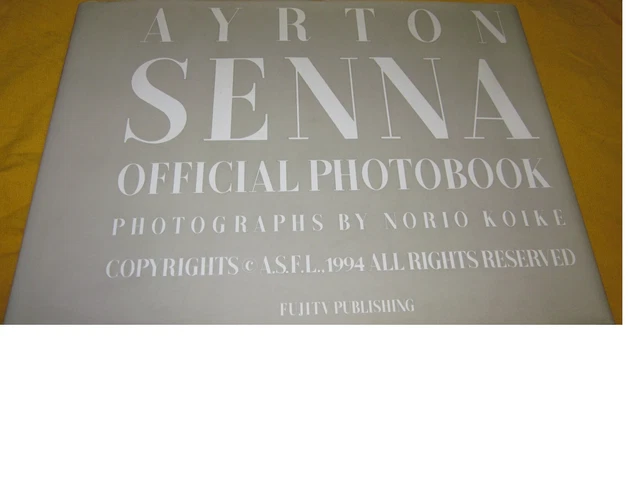 LIBRO FOTOGRAFICO AYRTON Senna AYRTON SENNA LIBRO FOTOGRAFICO UFFICIALE