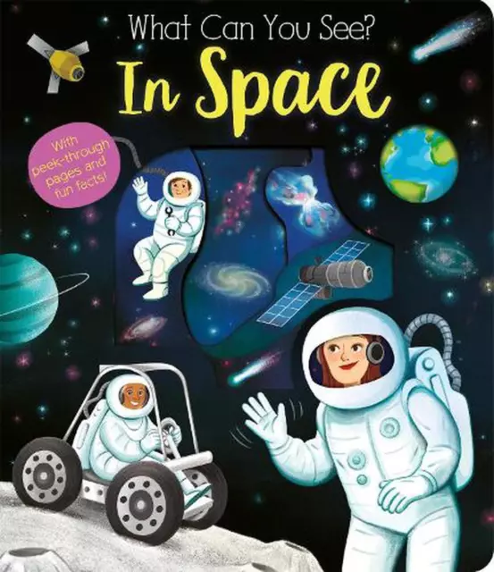 What Can You See? In Space by Kate Ware (English) Board Book Book