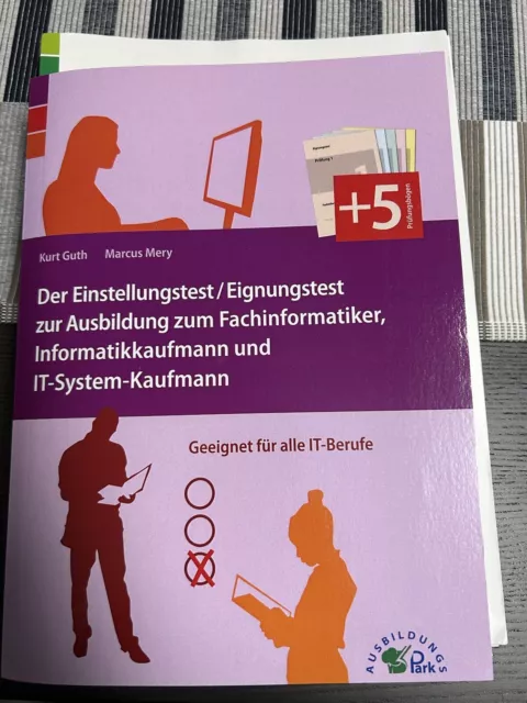 Der Eignungstest / Einstellungstest zur Ausbildung zum Fachinformatiker,...