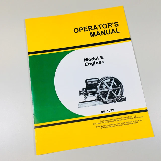 OPERATORS OWNERS SERVICE Manual For John Deere Model E Engines Repair