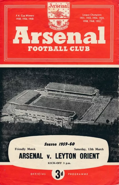 Arsenal v Leyton Orient (Friendly) 1959/1960 - 4 page Football Programme