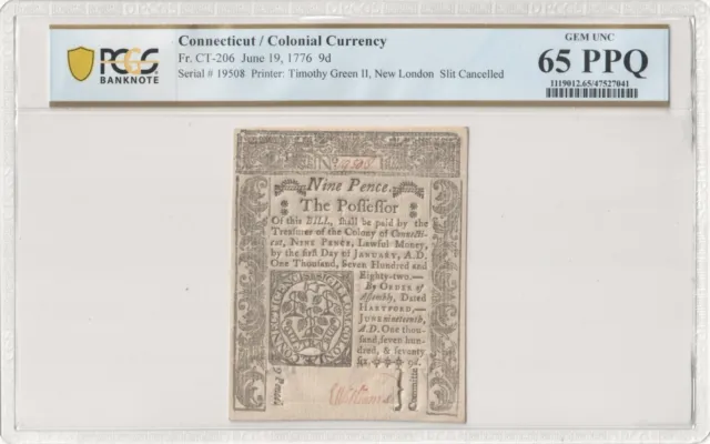 June 19, 1776 Nine Pence Connecticut Colonial Currency Fr. Ct-206 Pcgs 65 Ppq