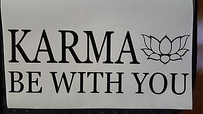 Karma Be With You Lotus Flower Vinyl Sticker Decal for Car Truck Window